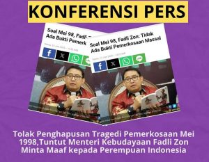 Aktivis Geram Fadli Zon Sebut Pemerkosaan Massal 1998 Hanya Rumor